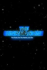 The Unreason series tv