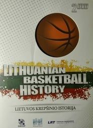 Lithuanian Basketball History series tv