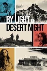watch By Light of Desert Night