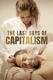 The Last Days of Capitalism series tv