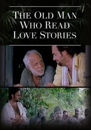 The Old Man Who Read Love Stories series tv
