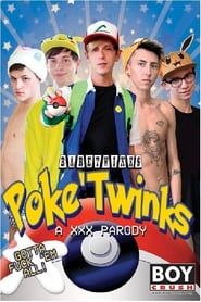 Poke' Twinks XXX Parody (2017)