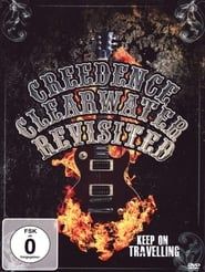 Creedance Clearwater Revisited - Keep On Traveling series tv