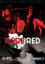 Pure Bred (2005)