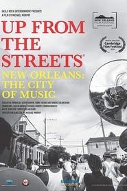 Image Up From the Streets - New Orleans: The City of Music