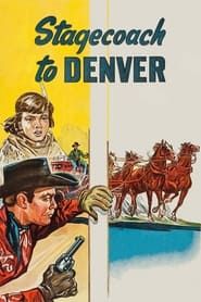Stagecoach to Denver series tv