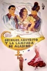 Dringue, Castrito y la lámpara de Aladino (1954)