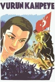 Vurun Kahpeye (1949)