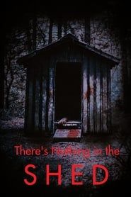 There's Nothing in the Shed series tv
