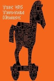 The 5G Trojan Horse series tv
