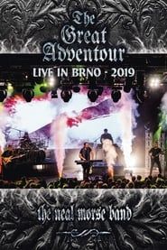 The Neal Morse Band : The Great Adventour - Live in BRNO 2019-hd