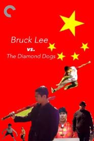 Bruck Lee vs. the Diamond Dogs series tv