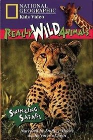 National Geographic's Really Wild Animals: Swinging Safari series tv