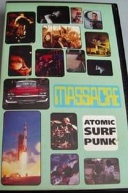 Image Massacre: Atomic Surf Punk