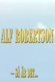 Alf Robertson - så är det... series tv