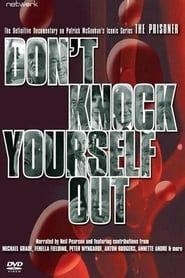 Don't Knock Yourself Out (2007)