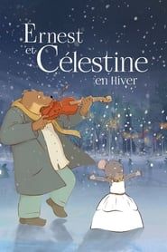 Ernest & Celestine's Winter 2017 streaming