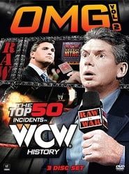 WWE: OMG! Volume 2 - The Top 50 Incidents in WCW History series tv