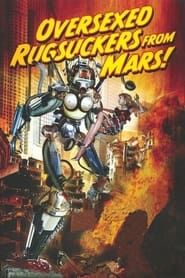 Over-sexed Rugsuckers from Mars series tv