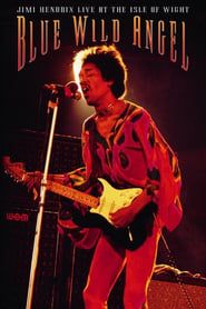 Image Jimi Hendrix: Blue Wild Angel - Live At The Isle Of Wight 2002
