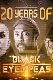 20 Years of the Black Eyed Peas series tv