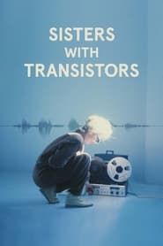 Sisters with Transistors (2021)