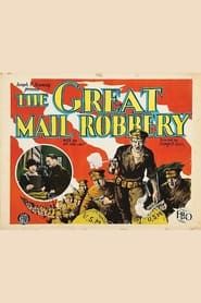 The Great Mail Robbery 1927 streaming