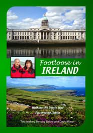 Image Footloose in Ireland: Dingle Way & Dublin