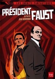 Président Faust series tv