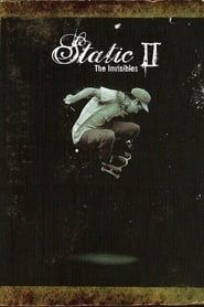 Static II: The Invisibles (2004)