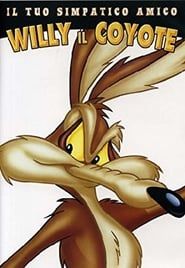 Il tuo simpatico amico Willy il coyote (1951)