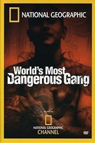 World's Most Dangerous Gang series tv