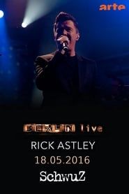 Rick Astley - Berlin live (2016)