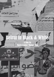 Beirut in Black & White series tv