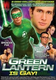 The Green Lantern Is Gay!: A XXX Parody 2013 streaming