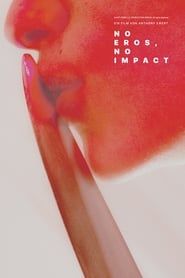 No Eros, No Impact (2021)