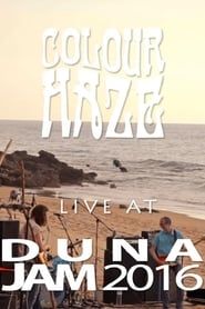 Colour Haze - Live at Dunajam 2016 series tv
