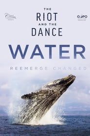 Image The Riot and the Dance: Water 2020