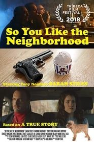 So You Like the Neighborhood series tv