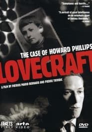 Affiche de Le cas Howard Phillips Lovecraft