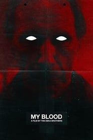 watch My Blood