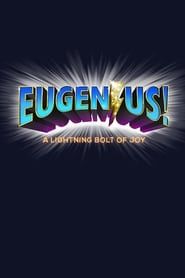 Eugenius! (2020)
