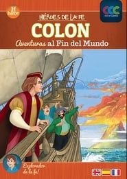 Colón (Aventuras al fin del mundo) series tv