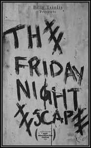 Image The Friday Night Escape