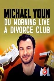 Michael Youn - Du Morning Live à Divorce Club series tv
