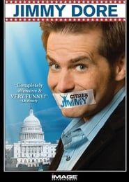 Jimmy Dore: Citizen Jimmy (2008)
