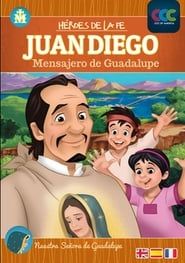 Juan Diego (Mensajero de Guadalupe) (1995)
