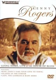 Image Kenny Rogers: Going Home - Live At The House Of Blues