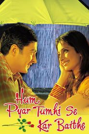Hum Pyar Tumhi Se Kar Baithe (2002)