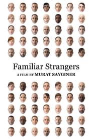 Familiar Strangers series tv